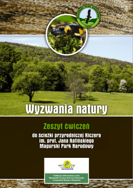 Wyzwania natury - Magurski Park Narodowy