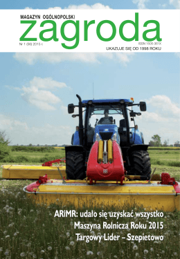 ARiMR: udało się uzyskać wszystko Maszyna Rolnicza Roku 2015
