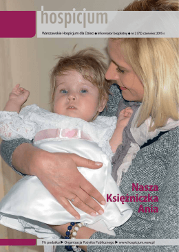 Nasza Księżniczka Ania - Warszawskie Hospicjum dla Dzieci