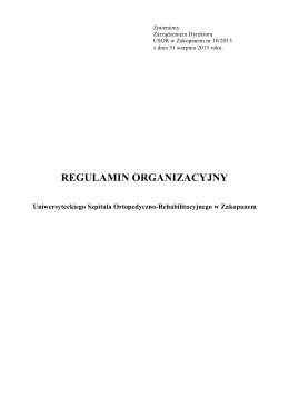 REGULAMIN ORGANIZACYJNY - Klinika Ortopedii i Rehabilitacji w
