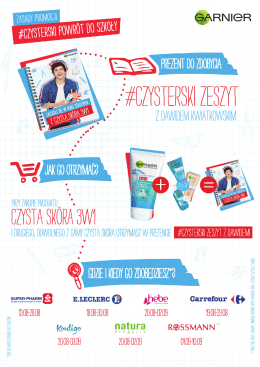 jak zdobyć zeszyt - Garnier Czysta Sk&oacute;ra