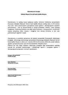 Oświadczenie zarządu ZM Henryk Kania S.A. (31.08.2015) pobierz