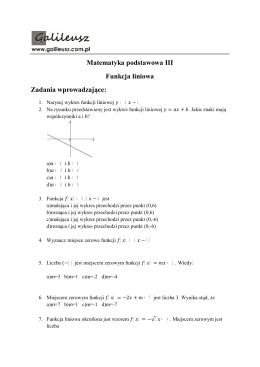 Matematyka podstawowa III Funkcja liniowa Zadania