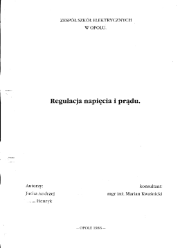 Regulacja napięcia i prądu.