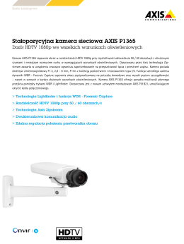 Stałopozycyjna kamera sieciowa AXIS P1365