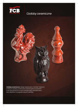Ozdoby ceramiczne nadają indywidualny charakter