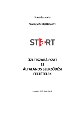 Üzletszabályzat - Start Tőkegarancia Zrt.