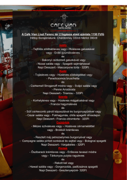 A Café Vian Liszt Ferenc tér 2 fogásos ebéd ajánlata 1150 Ft/fő