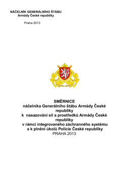 SMĚRNICE náčelníka Generálního štábu Armády České republiky k