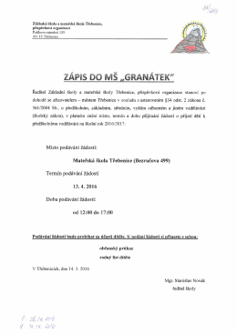 Zápis do MŠ Granátek dne 13.04.2016