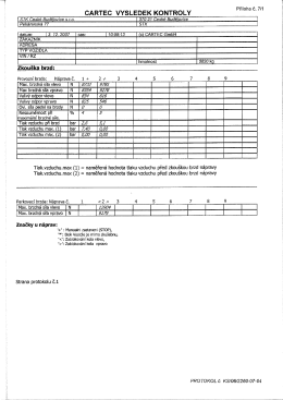 Page 1 CARTEC VYSLEDEK KONTROLY Př&iacute;loha č. 7/4 STK Cesk&eacute;