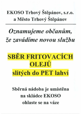 Nov&aacute; služba - sběr fritovac&iacute;ch olejů
