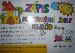 Zápis nových děti do mateřské školy "Klubíčko"