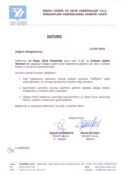 Delegelerin uyması gereken hususlar