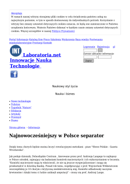 Najnowocześniejszy w Polsce separator - Informacje