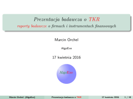 Prezentacja badawcza o TKR