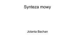 Synteza mowy - Jolanta Bachan