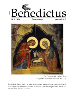 Nr 57 (103) Tyniec-Olsztyn grudzień 2015 Oto Panna pocznie i