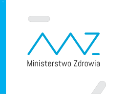Ministerstwo Zdrowia - Badania Kliniczne w Polsce