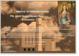 PARAFIA RZYMSKOKATOLICKA PW. Matki Bożej Królowej Polski w