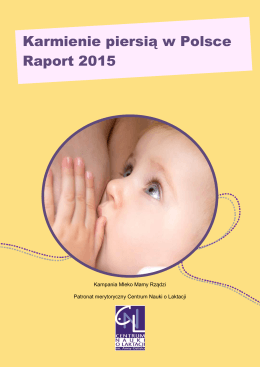 Karmienie piersią w Polsce Raport 2015