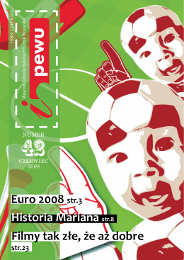 Historia Mariana str.8 Filmy tak złe, że aż dobre Euro 2008 str.3