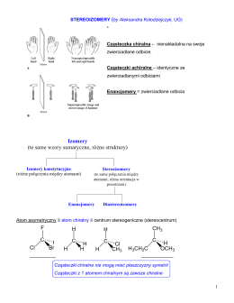 Izomery (te same wzory sumaryczne, różne struktury)