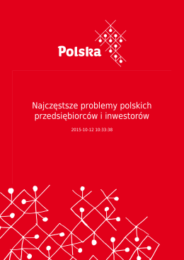 Najczęstsze problemy polskich przedsiębiorców i inwestorów
