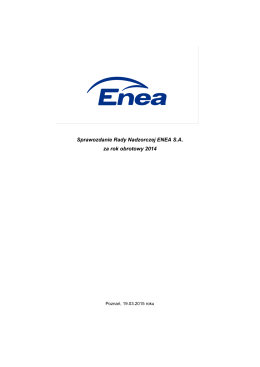 Sprawozdanie Rady Nadzorczej ENEA S.A. za rok obrotowy 2014