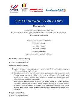 Oferta sponsorska I część: Speed Business Meeting II część