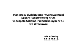 plan pracy szkoły - Szkoła Podstawowa Nr 25 we Wrocławiu