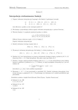 Metody Numeryczne Interpolacja wielomianowa funkcji.