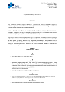 Regulaminem Klastra - Śląski Klaster NANO