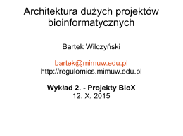 wykład 2- projekty bioX