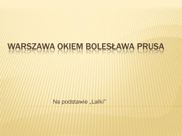 Warszawa okiem Bolesława Prusa