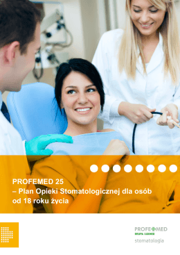 PROFEMED 25 – Plan Opieki Stomatologicznej dla osób od 18 roku