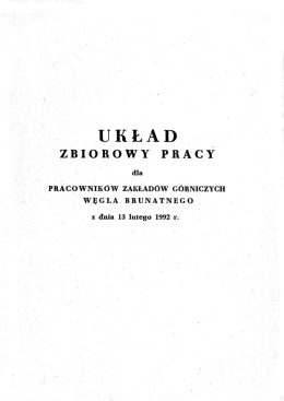 układ zbiorowy pracy dla pracownik&oacute;w zakład&oacute;w g&oacute;rniczych węgla