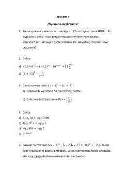 ZESTAW II „Wyrażenia algebraiczne” 1. Średnia płaca w zakładzie