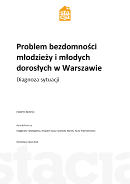 Problem bezdomności młodzieży i młodych dorosłych w Warszawie