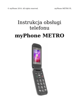 myPhone Metro - instrukcja Obsługi
