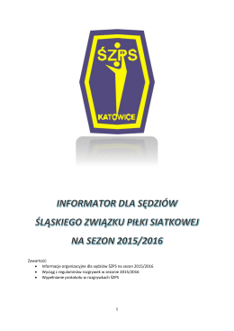 Informacje organizacyjne dla sędziów ŚZPS na sezon 2015/2016