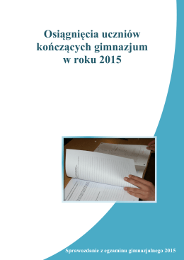 Sprawozdanie z egzaminu gimnazjalnego w 2015 r.