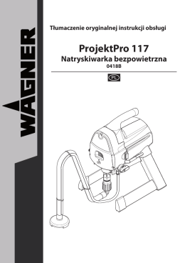 Instrukcja obsługi agregatu Wagner ProjectPro 117 - MAT-CHEM-BUD