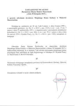 z dnia 30 listopada 2015 r. W sprawie odwołania dyrektora