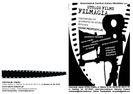 Studio Filmu &bdquo;Filmagia&rdquo; &ndash; warsztaty filmowe, teoria i praktyka