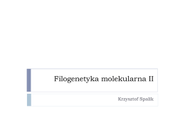 Filogenetyka molekularna II