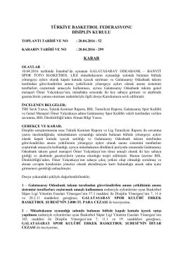 karar 299 galatasaray odeabank – banvit spor toto basketbol ligi
