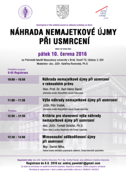 Pozv&aacute;nka na workshop "N&aacute;hrada nemajetkov&eacute; &uacute;jmy při usmrcen&iacute;"