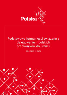 Podstawowe formalności związane z delegowaniem polskich