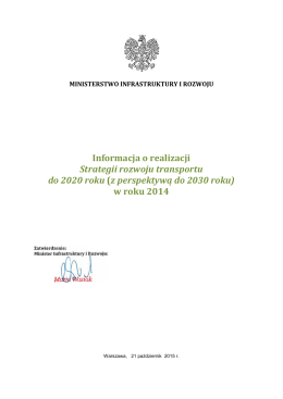 Informacja o realizacji Strategii rozwoju transportu do 2020 roku (z